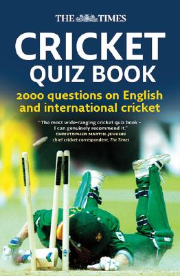 The Times Cricket Quiz Book - Chris Bradshaw