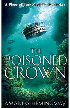 Poza produsului The Poisoned Crown - Amanda Hemingway