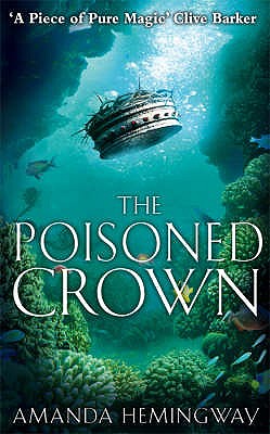 The Poisoned Crown - Amanda Hemingway