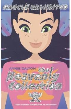 Coperta cărții 'The Heavenly Collection - Annie Dalton'