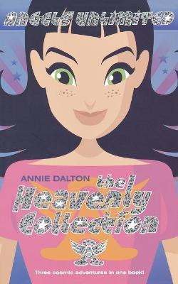 Coperta cărții 'The Heavenly Collection - Annie Dalton'