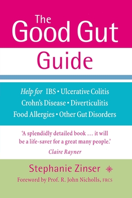 The Good Gut Guide - Stephanie Zinser
