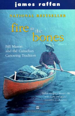 Fire In The Bones Reissue - James Raffan