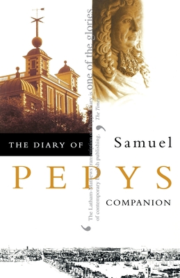The Diary of Samuel Pepys: Volume X - Companion - Samuel Pepys