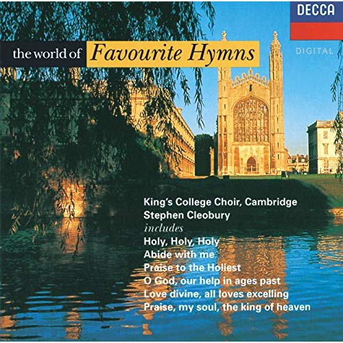 CD The world of favourite hymns - Kings College Choir, Cambridge - Stephen Cleobury