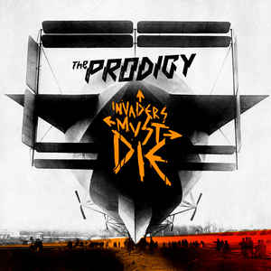 CD Prodigy - Invaders Must Die