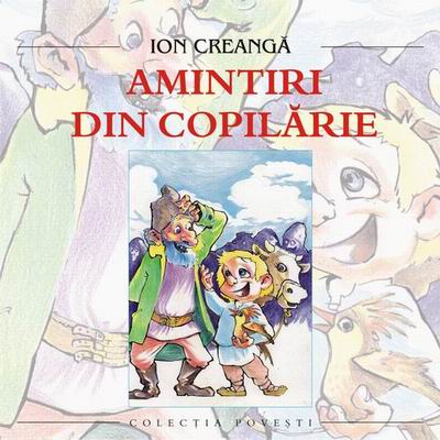 Imaginea produsului 'Cd Amintiri Din Copilarie - Ion Creanga'