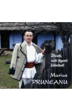 Poza produsului CD Marius Pruneanu - Ziceti, mai tigani batrani!