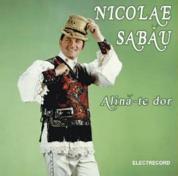 CD Nicolae Sabau - Alina-te dor