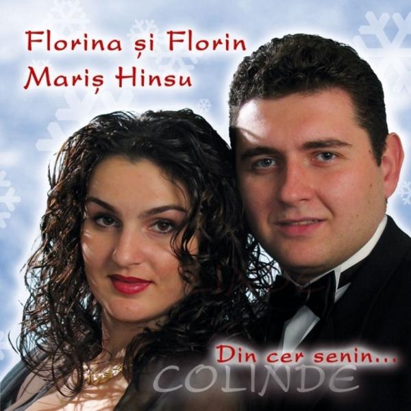 CD Florina si Florin Maris Hinsu - Din cer senin...colinde