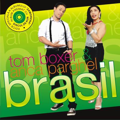 Cd Tom Boxer & Anca Parghel - Brasil
