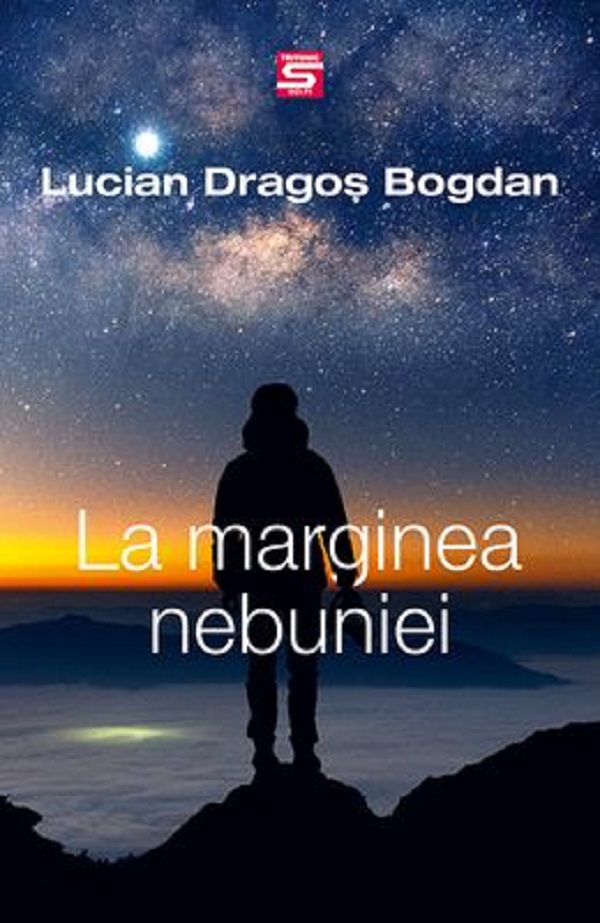 La marginea nebuniei - Lucian-Dragos Bogdan