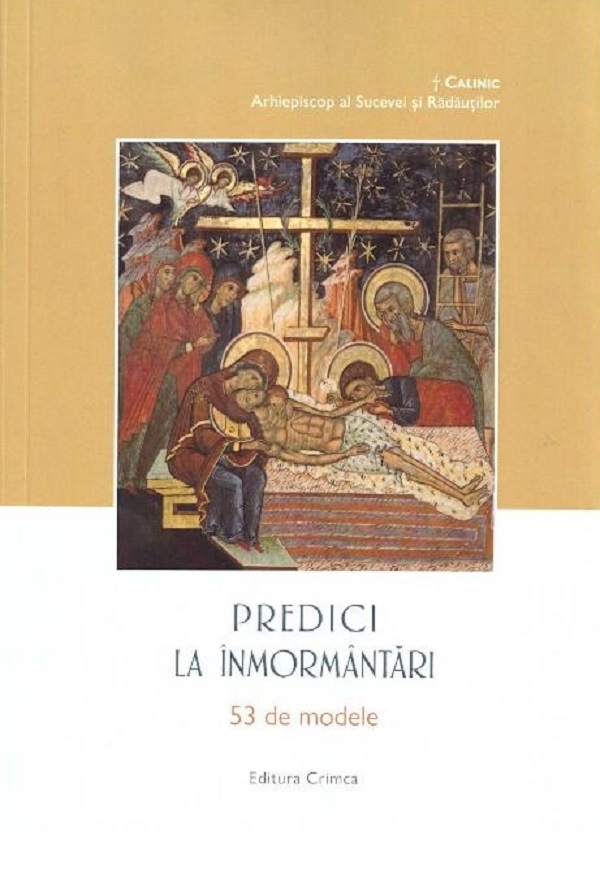 Predici la inmormantari. 53 de modele - Calinic