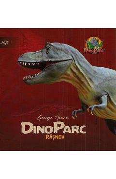 Poza produsului Dino Parc Rasnov - George Avanu