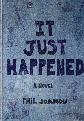 It Just Happened - Phil Joanou
