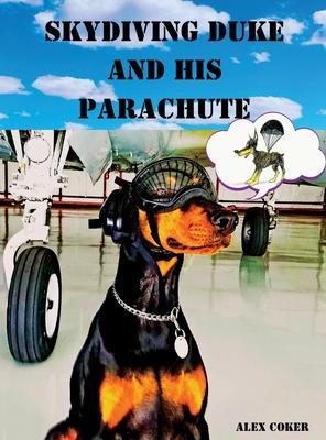 Skydiving Duke and his Parachute - Alex Coker