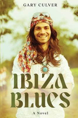 Ibiza Blues - Gary Culver