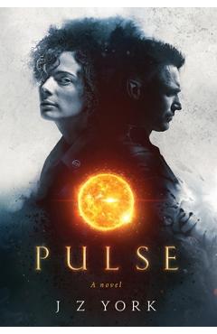 Coperta cărții 'Pulse - J. Z. York'