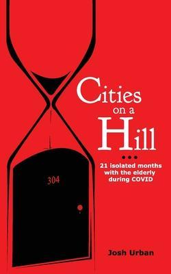 Cities on a Hill - Josh Urban