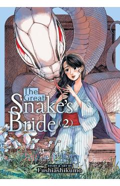 Coperta cărții 'The Great Snake's Bride Vol. 2 - Fushiashikumo'