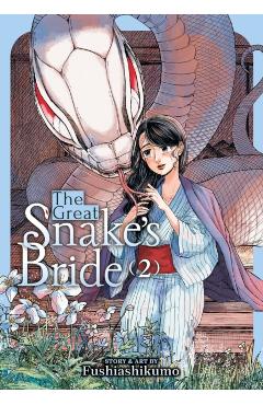 The Great Snake's Bride Vol. 2 - Fushiashikumo