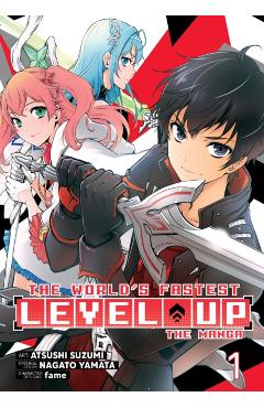 The World's Fastest Level Up (Manga) Vol. 1 - Nagato Yamata