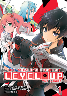 The World's Fastest Level Up (Manga) Vol. 1 - Nagato Yamata