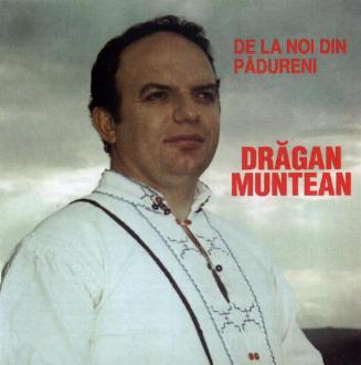 CD Dragan Muntean - De La Noi Din Padureni