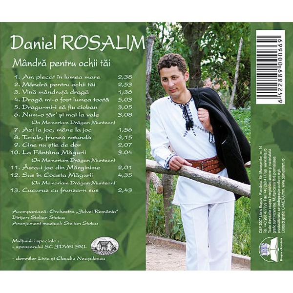 CD Daniel Rosalim - Mandra pentru ochii tai