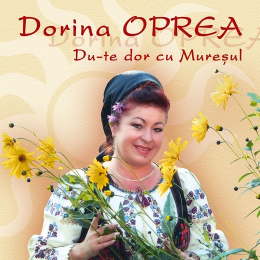 CD Dorina Oprea - Du-te dor cu Muresul