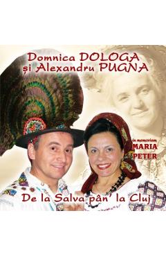 Imaginea produsului 'Cd Domnica Dologa Si Alexandru Pugna - De La Salva Pan La Cluj, In Memoriam Maria Peter'
