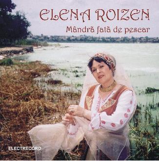 CD Elena Roizen - Mandra Fata De Pescar