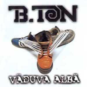 Imaginea produsului 'CD B.Ton - Vaduva Alba'