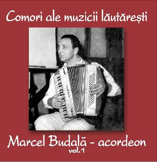CD Marcel Budala - Acordeon Vol.1 - Comori Ale Muzicii Lautaresti