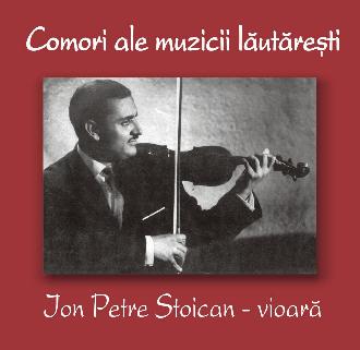 CD Ion Petre Stoican - Vioara - Comori Ale Muzicii Lautaresti