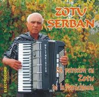 CD Zotu Serban - Sa Petrecem Cu Zotu De La Petrachioaia
