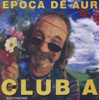 Cd Club A - Epoca De Aur