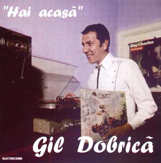CD Gil Dobrica - Hai acasa