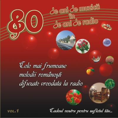 Imaginea produsului 'Cd 80 De Ani De Muzica In 80 De Ani De Radio Vol.1'