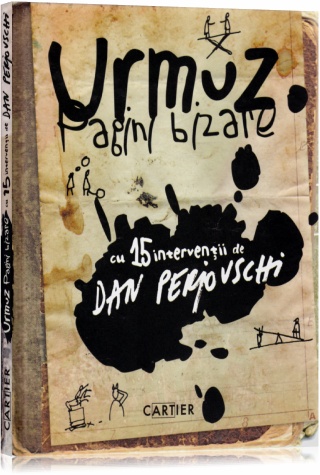 Coperta cărții 'Pagini bizare - Urmuz Cu 15 Interventii De Dan Perjovschi'