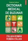 Dictionar medical de buzunar italian-roman, roman-italian - Ecaterina Cerbone