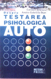 Coperta cărții 'Despre testarea psihologica auto - Carmen Ionescu, Andra-Gabriela Stan'