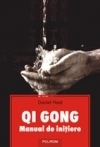 Qi gong manual de initiere - Daniel Reid