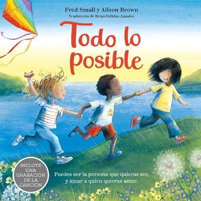 Todo Lo Posible - Fred Small