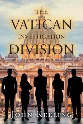 The Vatican Investigation Division - John Keeling
