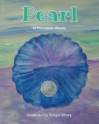 Pearl - Ej Manchester-murphy