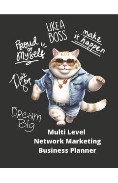 Coperta cărții 'Multi Level Network Marketing Business Planner: Girlboss #teamwork Business Planner & Organizer for Network Marketing,'