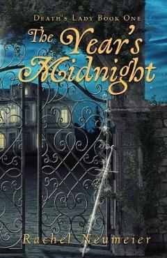 Coperta cărții 'The Year's Midnight - Rachel Neumeier'