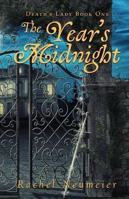 The Year's Midnight - Rachel Neumeier