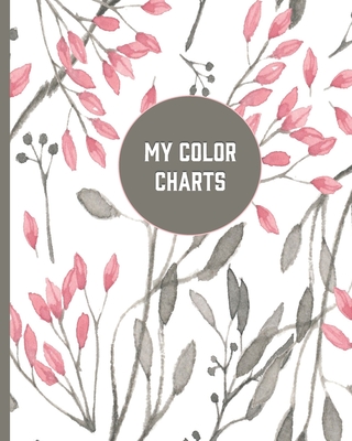 My Color Charts: Track and Test Your Coloring Art Supplies - Colorbling